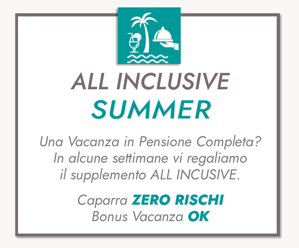 all inclusive al prezzo della pensione completa